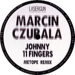 Marcin Czubala - Johnny 11 Fingers (Remix) - Lasergun