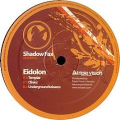 Eidolon - Templar - Shadow Fax