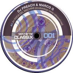 DJ Preach & Marco G - Poca Del Machine (Unreleased Mix) - Patterns