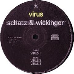 Schatz & Wickinger - Virus - Ek Records
