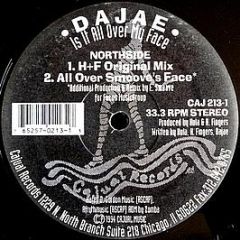 Dajaé - Is It All Over My Face - Cajual Records