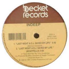 Indeep - Last Night A DJ Saved My Life - Becket Records