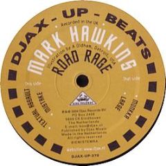 Mark Hawking - Road Rage - Djax