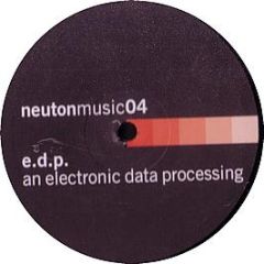 EDP - An Electronic Data Processing - Neuton Music