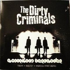 The Dirty Criminals - Organized Confuzion - Gigolo
