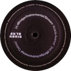 D Bridge / Instra:Mental / Skream - Acacia Avenue / Detroid - Autonomic 1