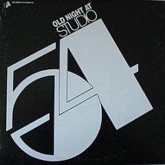 Various Artists - Old Night At Studio 54 - Studio