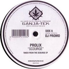 Prolix - The Scourge EP - Ganja Tek