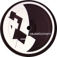 Cause 4 Concern - Something Else / Sensor (Break Remix) - C4C
