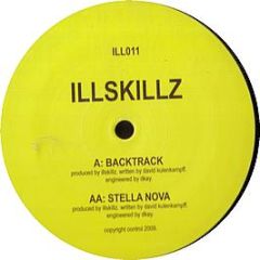 Ill Skillz - Backtrack - Ill Skillz Recordings