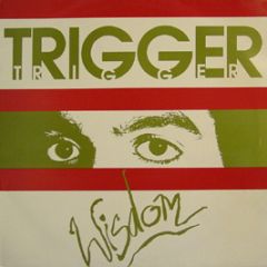 Trigger - Wisdom - Target