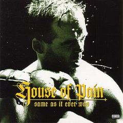 House Of Pain - Same As It Ever Was - Tommy Boy
