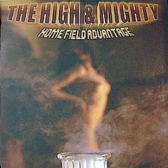 High & Mighty - Home Field Advantage - Rawkus