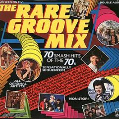 Various Artists - The Rare Groove Mix - Stylus Music