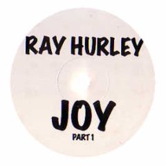 Ray Hurley - JOY - RFP