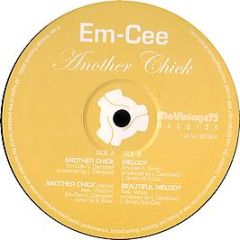 Em-Cee - Another Chick - Mo Vintage