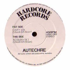 Autechre - Cavity Job - Hardcore Records