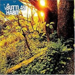 Butti 49 - Habit - Exceptional