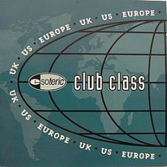 Various Artists - Club Class - Esoteric