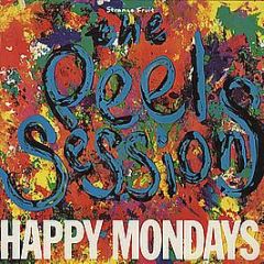 Happy Mondays - Peel Sessions - Strange Fruit