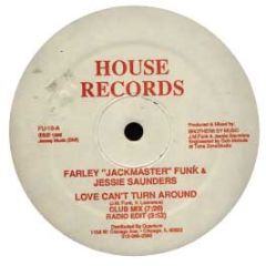 Farley Jackmaster Funk - Love Can't Turn Around - House Records