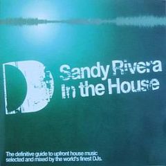 Sandy Rivera  - In The House - Ith Records