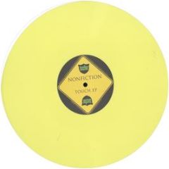 Nonfiction - Touch EP (Yellow Vinyl) - Bump Music