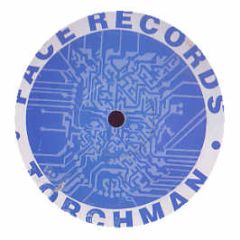 Torchman - Tell Me - Face Records