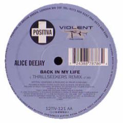 Alice DJ / DJ Jurgen - Back In My Life - Positiva