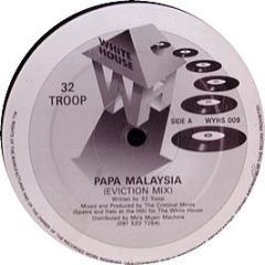 32 Troop (Criminal Minds) - Papa Malaysia - White House