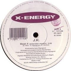 JK - Beat It - X Energy