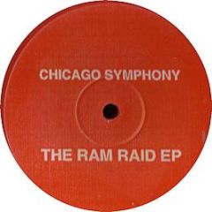 Chicago Symphony - The Ram Raid EP - White