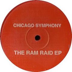 Chicago Symphony - The Ram Raid EP (Red Vinyl) - White