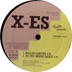 X-Es - Rollercoaster (Volume 1) - Freaky