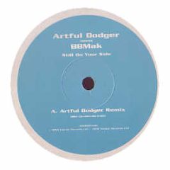 Artful Dodger/Bb Mak - Still On Your Side - Telstar