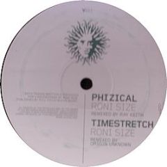 Roni Size - Phizical / Timestretch (Remixes) - V Recordings