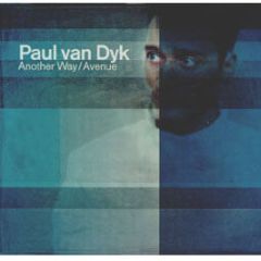 Paul Van Dyk - Another Way / Avenue - Deviant