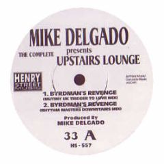 Mike Delgado Presents - The Upstairs Loung EP - Henry Street