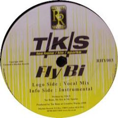 T/K/S - Fly Bi - Rhythm Records
