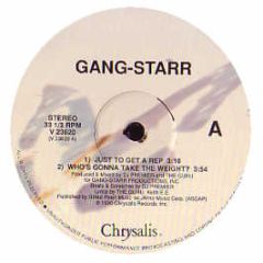 Gang Starr - Just To Get A Rep - Chrysalis