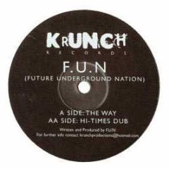 Future Underground Nation - The Way - Krunch