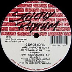 Morel's Grooves - Part 1 - Strictly Rhythm