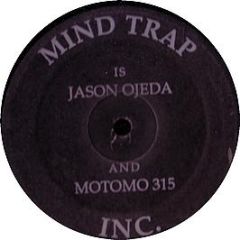 Mind Trap Inc. - Much Better Man - Mind Trap Inc.