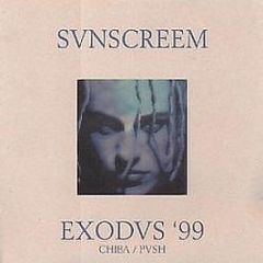 Sunscreem - Exodus (1999 Remixes) - Five Am