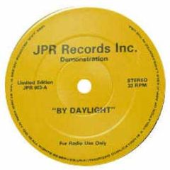 Jpr Records Inc - By Daylight / Hope - Jpr Records