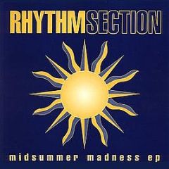 Rhythm Section - Midsummer Madness EP - Rhythm Section