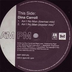 Dina Carroll - Ain't No Man - Am:Pm