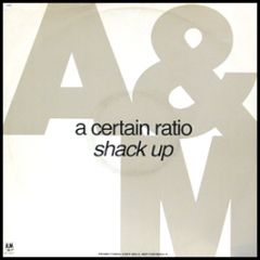 A Certain Ratio - Shack Up - A&M