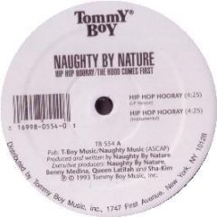 Naughty By Nature - Hip Hop Hooray - Tommy Boy