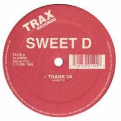 Sweet D - Thank Ya - Trax